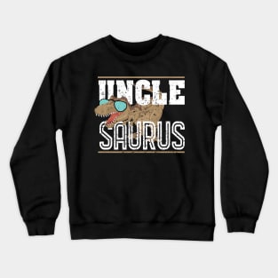 'Uncle Saurus Dinosaur' Hilarous Uncle Gift Crewneck Sweatshirt